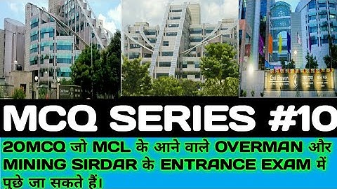 MCL||MULTIPLE CHOICE QUESTIONS||#10||MINING VIDEOS||MINING KI DUNIYA||MINING SIRDAR AND OVERMAN||