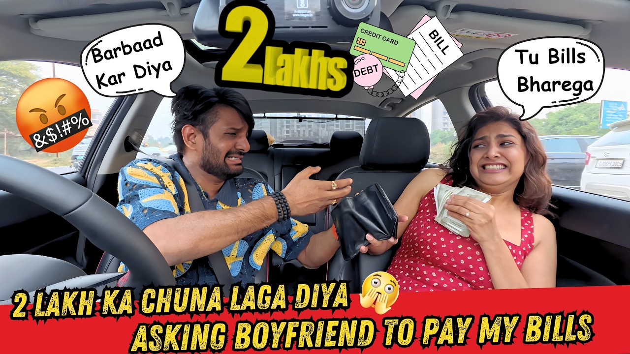 BEING G0LD D!GGER | Asking My Boyfriend For ₹2,00,000 | ALMOST BROKE UP??