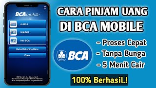Pinjaman BCA Online 2026 | Cara Pinjam Uang Di BCA Mobile Banking