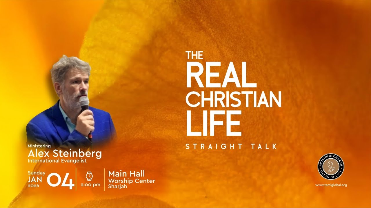 The Real Christian Life Straight Talk | Alex Steinberg | Apostolic Church | Jan 4 ,2026