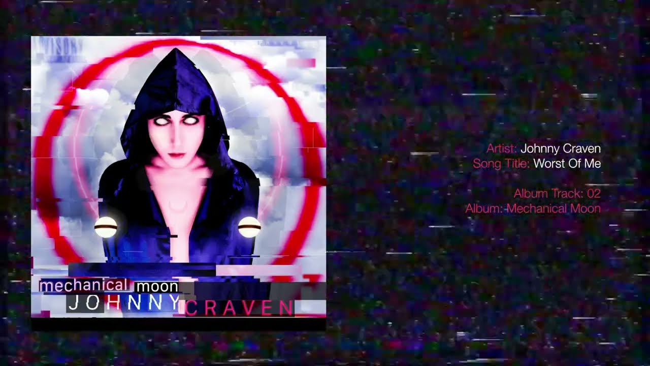 Johnny Craven • Worst Of Me [Official Audio]
