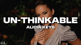Alicia Keys - Un-thinkable (I'm Ready) (Lyrics)