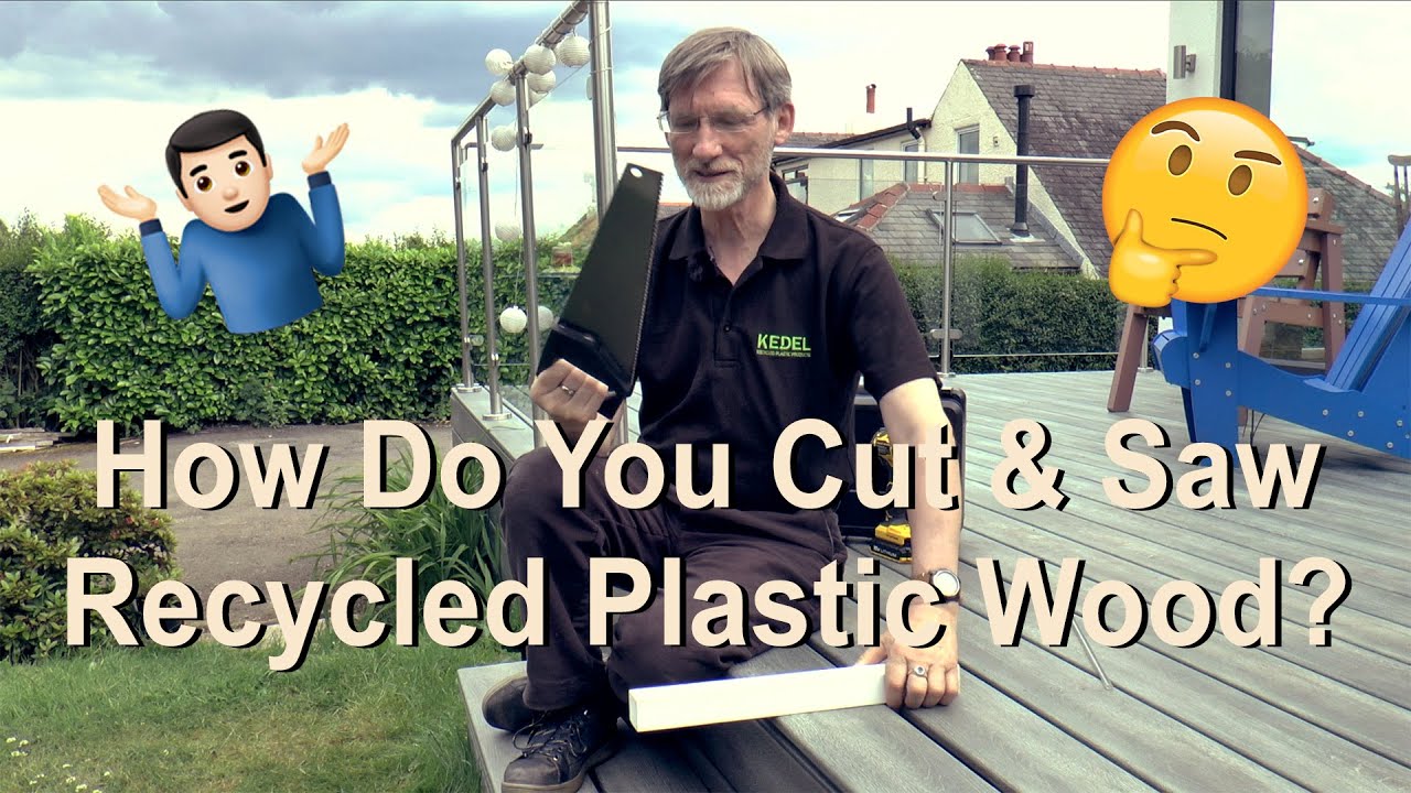 How to Work Plastic Sawing Plastic Wood 1) Kedel Ltd - YouTube