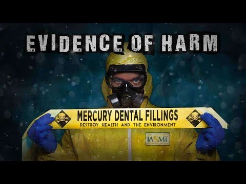 Evidence of Harm - Feature Documentary Exposing the Hazards of Toxic Mercury Dental Amalgam Fillings