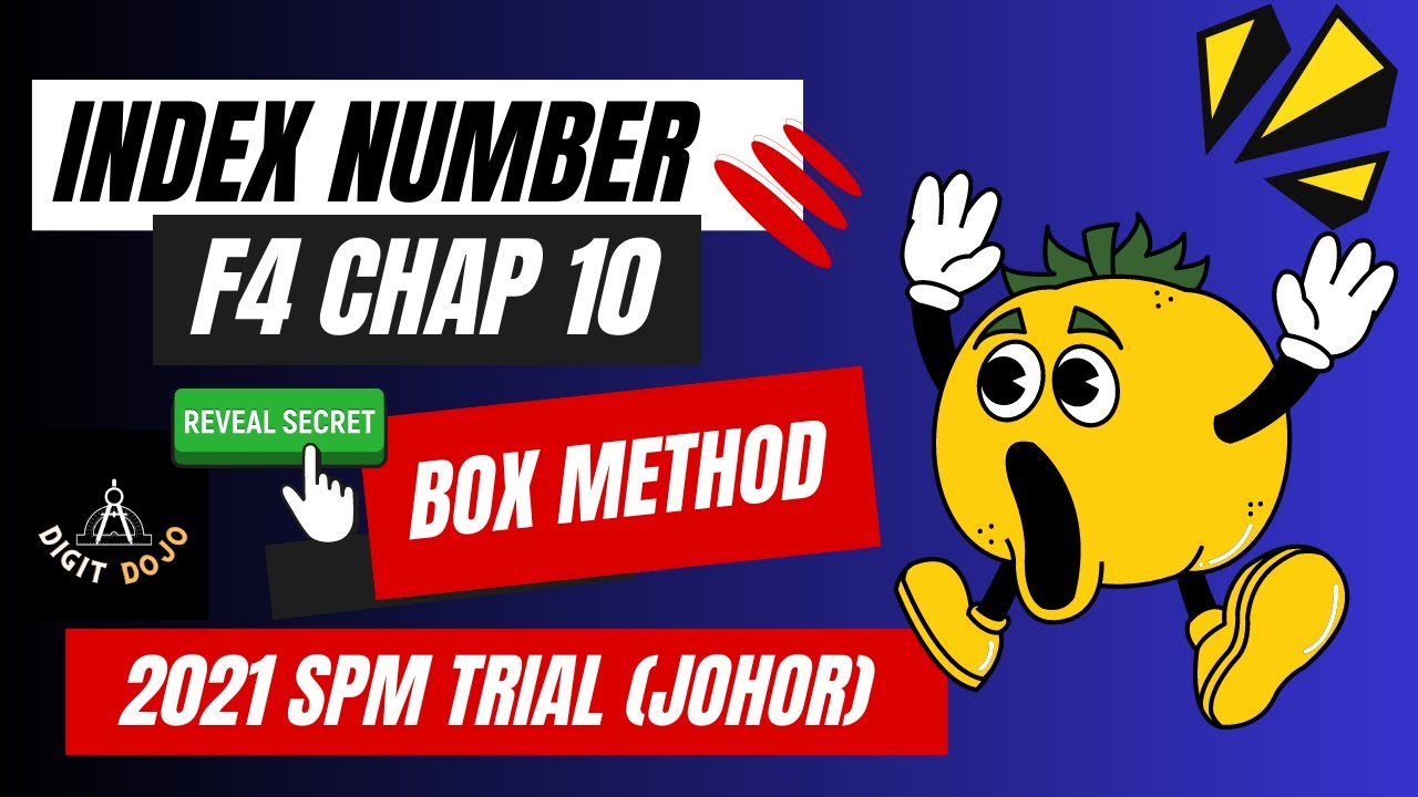 INDEX NUMBER | ADD MATHS F4 CHAPTER 10 | Johor Trial 2021