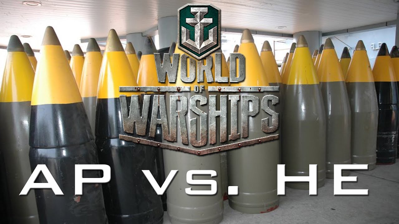[OUTDATED] World of Warships - Captain's Academy Episode 4 - AP vs HE ...