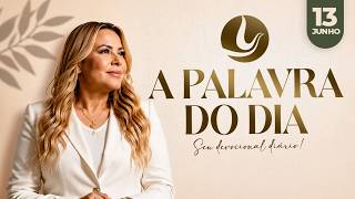 A PALAVRA DO DIA | 13 DE JUNHO 2026 | Bispa Virgínia Arruda