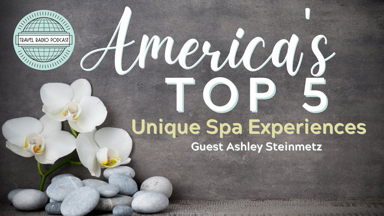 America's Top Five Unique Spa Experiences