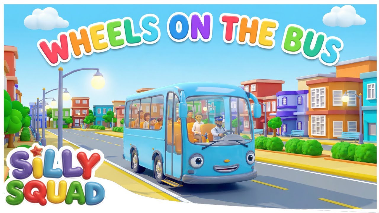 Wheels on the Bus 🚍 |  Nursery Rhymes | Song for Kids | Silly Squad TV