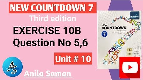 New Countdown 7 Ex 10B Q#(5,6), NEW COUNTDOWN 7 EXERCISE 10B Q#(5,6),new Countdown 7  ex 10B Q,5,6