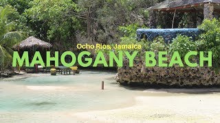 Mahogany Beach, Ocho Rios, Jamaica