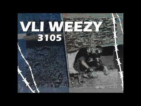 VLI WEEZY - 3105 ( PROD BY BATISTUTA )
