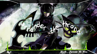 Nightcore → Surrender The Throne - (Lyrics)