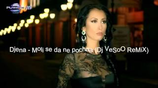 Djena   Moli se da ne pochna Dj VeSoO ReMiX Resimi