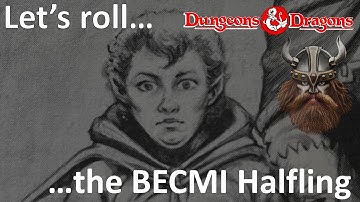 Let’s roll...a Halfling! Character generation and development in BECMI Dungeons and Dragons