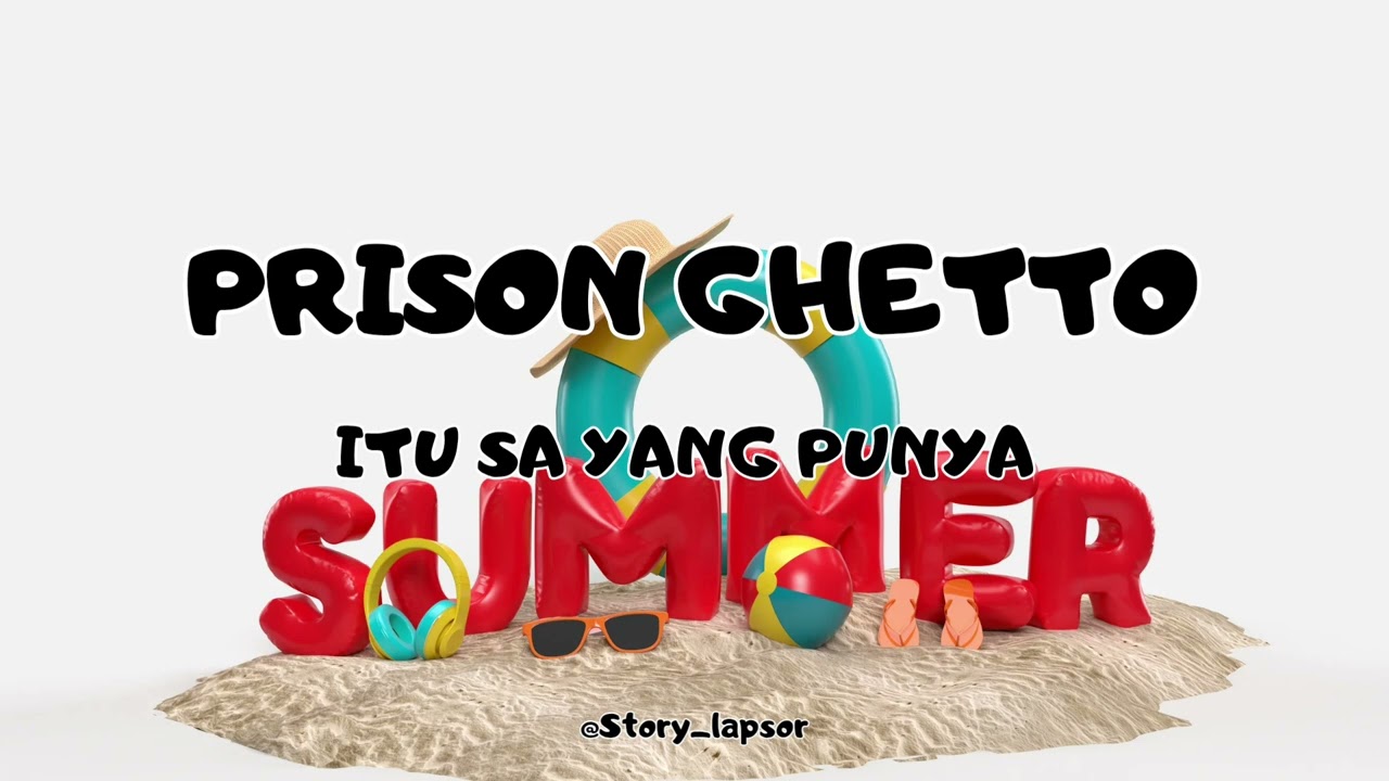 Prison-Ghetto ( Itu Sa yang punya) Acax 2025