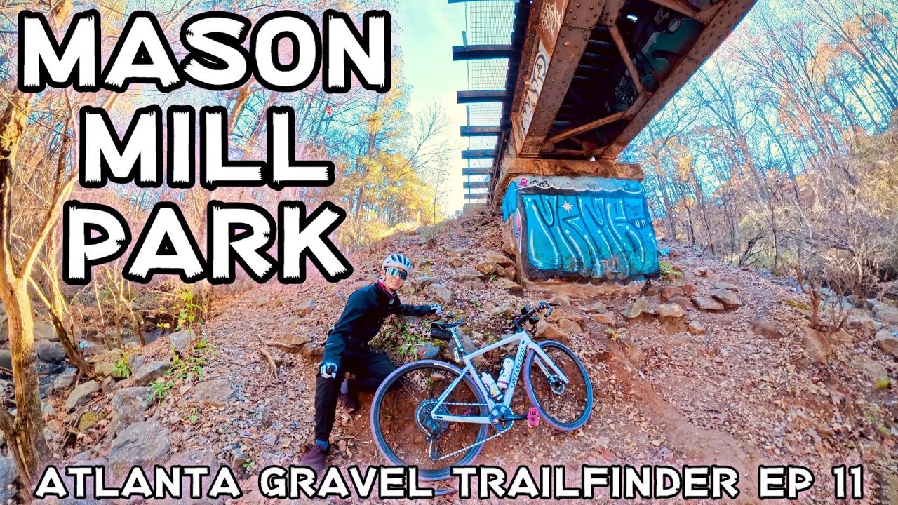 The BEST Atlanta In-Town Singletrack!! Gravel Biking at Mason Mill Park! | EP11