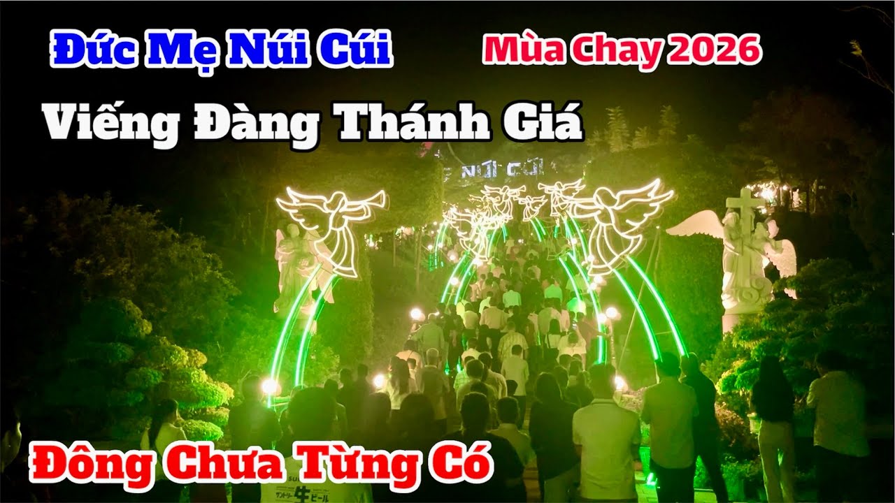 Đông Chưa Từng Có| Viếng Đàng Thánh Giá Mùa Chay 2026 Tại Đức Mẹ Núi Cúi 27/2
