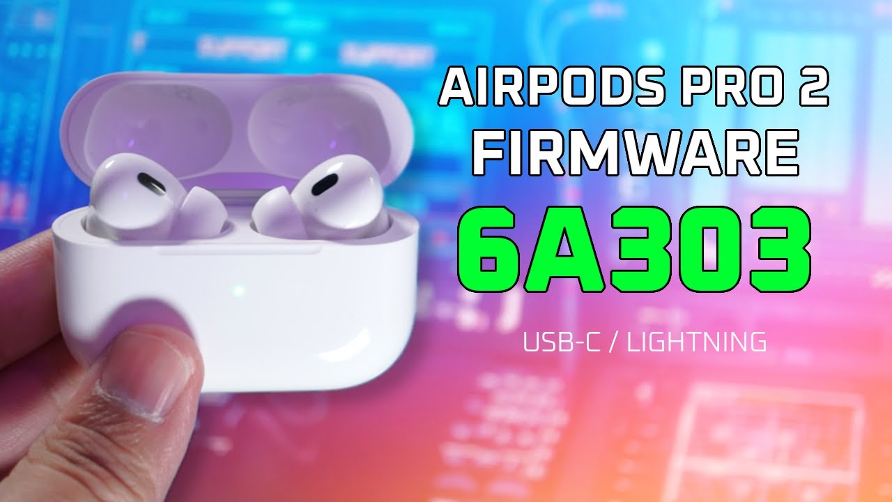 New AirPods Pro 2 Firmware 6A303 Affects Mic Quality! 😲 - YouTube