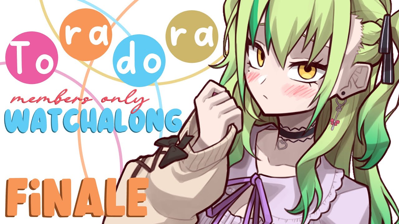 【Toradora! Watchalong】 TIME TO WATCH THE LAST EPISODE FOR THE FIRST TIME FINALLY