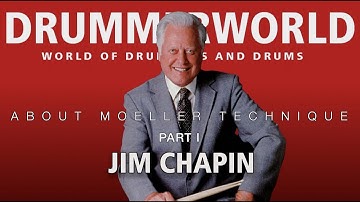 Jim Chapin Drum Lesson: THE MOELLER TECHNIQUE   - PART I