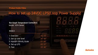Autonics Tutorial : How to set up 24VDC LPS(Loop Power Supply)