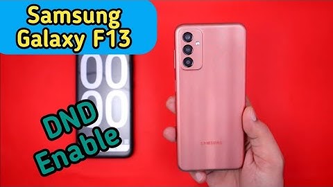 Not Disturb On In Samsung Galaxy F13, Do Not Disturb Setting In Samsung Galaxy F13, How To