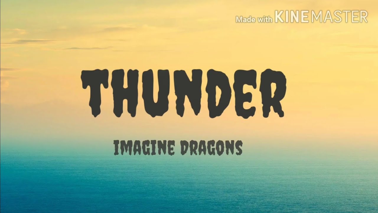 Thunder imagine текст