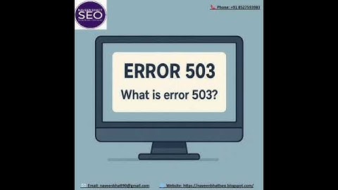 What is error 503? | Naveen Bhatt SEO