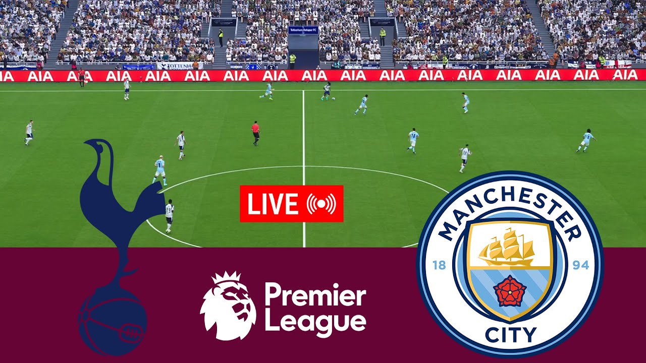 [LIVE] Tottenham Hotspur vs Manchester City Premier League 25/26 Full Match - Video Game Simulation
