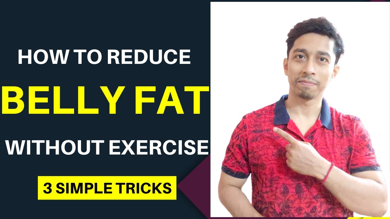 How to reduce belly fat (3 simple tricks) | FITBONG