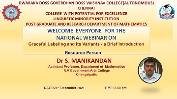 NATIONAL WEBINAR ON  Graceful Labeling and its Variants - a Brief Introduction