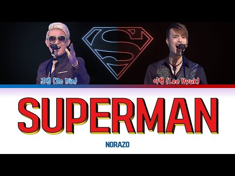 NORAZO - Superman Lyrics (노라조 - 슈퍼맨 가사) [Color Coded Lyrics Han/Rom/Eng]