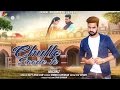 Satt Dhillon | Chulle Saade Te | Goyal Music | Latest Punjabi 2017