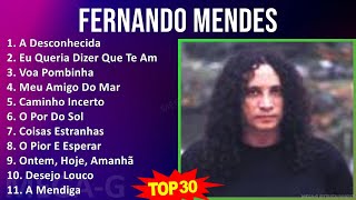 F e r n a n d o M e n d e s MIX Best Songs, Grandes Exitos ~ Top Brazilian Traditions Music