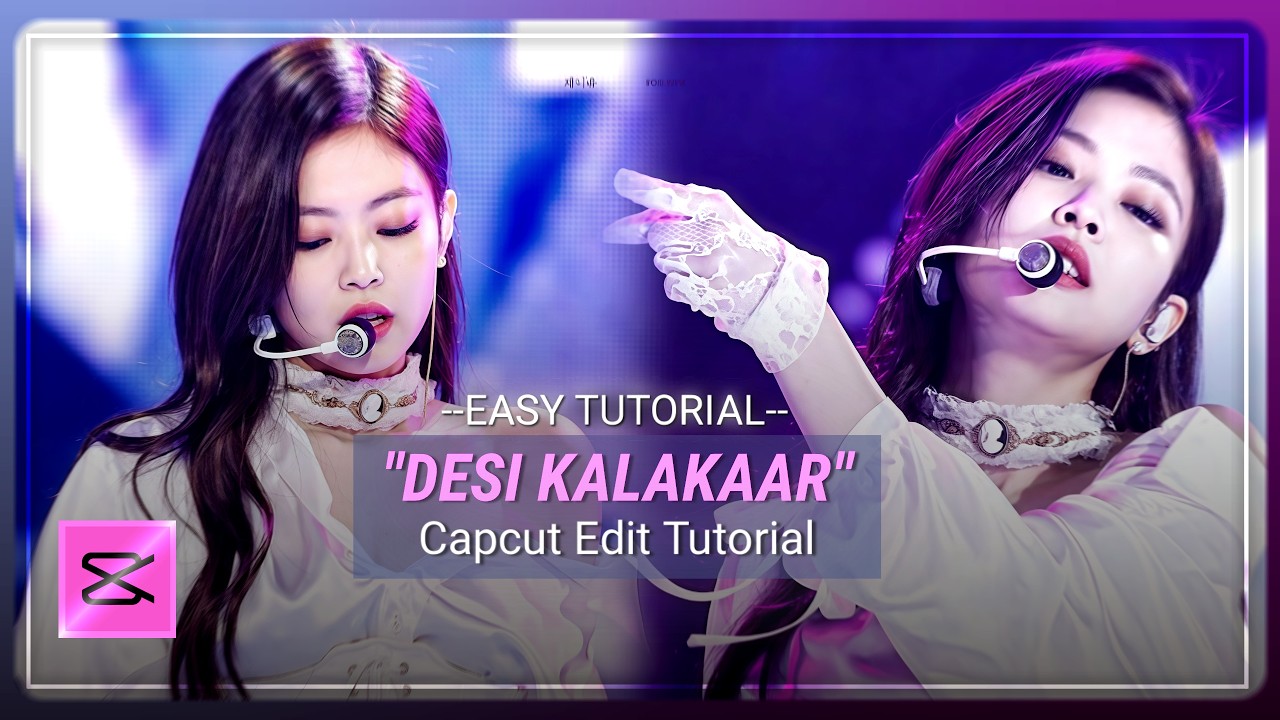 "DESI KALAKAAR" CAPCUT EDIT TUTORIAL || EASY TUTORIAL - YouTube