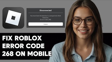 HOW TO FIX ROBLOX MOBILE ERROR CODE 268 I SOLVE ERROR CODE 268 ROBLOX MOBILE NEW UPDATED 2025!
