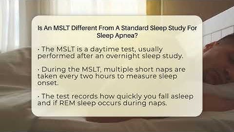 Is An MSLT Different From A Standard Sleep Study For Sleep Apnea? - Sleep Apnea Support Network