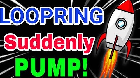 Loopring Suddenly Pump🚀 || LRC Price Prediction || Loopring News Today