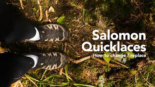 How To Change Salomon Quicklaces Salomon X Ultra 360