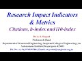 What are Citations, h index and i10 index