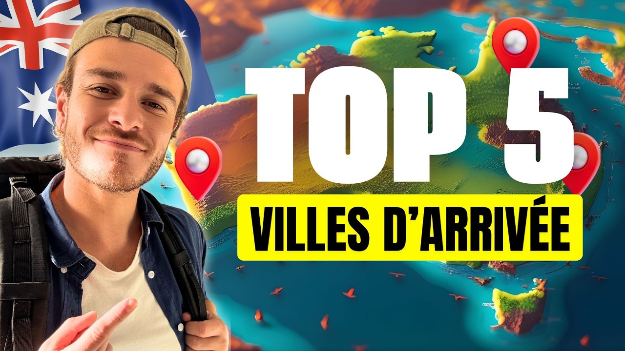 Choisir sa ville d’arrivée en PVT Australie : Mon guide complet