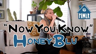 Now You Know 🎙️| Honey Blu (Hip-Hop Live Performance)