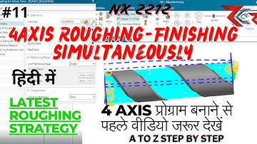 NX me 4 axis Simultaneous roughing kese kare #nxcam #variable contour #4axis
