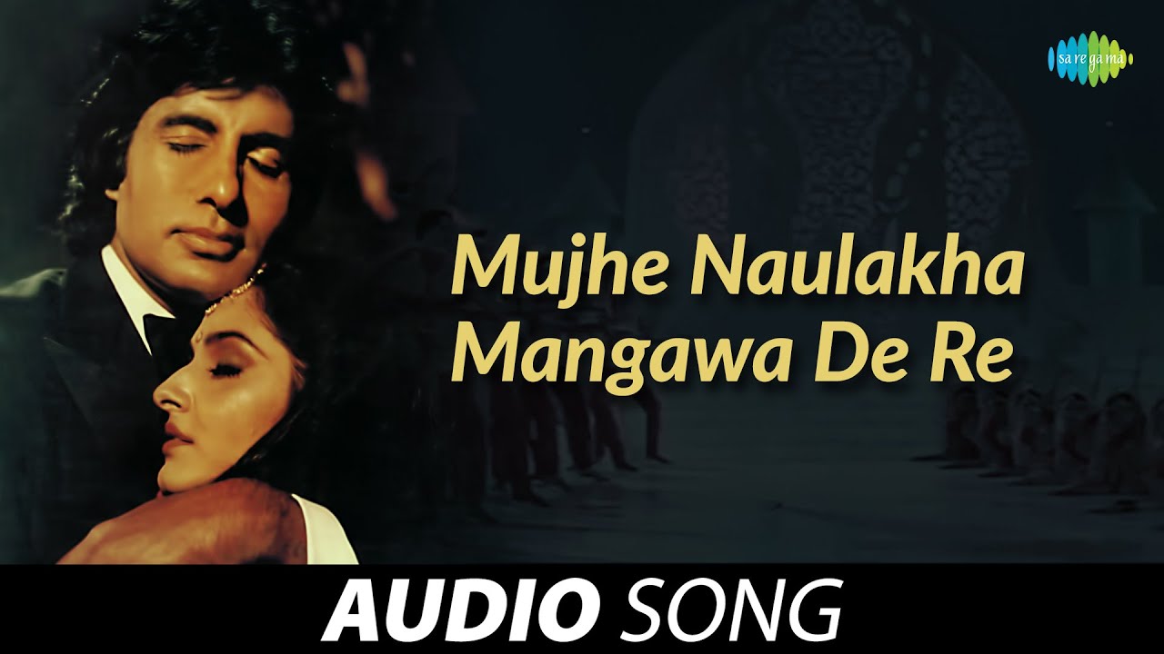 Mujhe Naulakha Mangawa De Re  Sharaabi  Amitabh Bachchan  Asha Bhosle  Kishore Kumar Audio Song