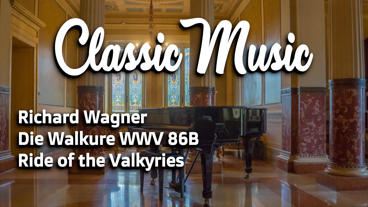 Richard Wagner - Die Walkure WWV 86B - Ride of the Valkyries (High
