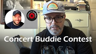 Concert Buddie Contest @ConcertBuddie