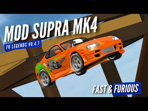 DOWNLOAD TOYOTA SUPRA MK4 FR LEGENDS FAST AND FURIOUS😱 | FR LEGENDS