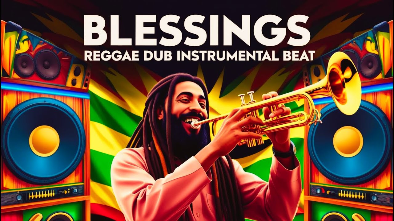🎶 BLESSINGS - Reggae Dub Instrumental Beat - YouTube