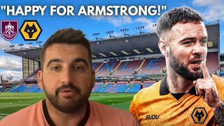 "GLAD ITS OVER!" - Burnley 1-1 Wolves 